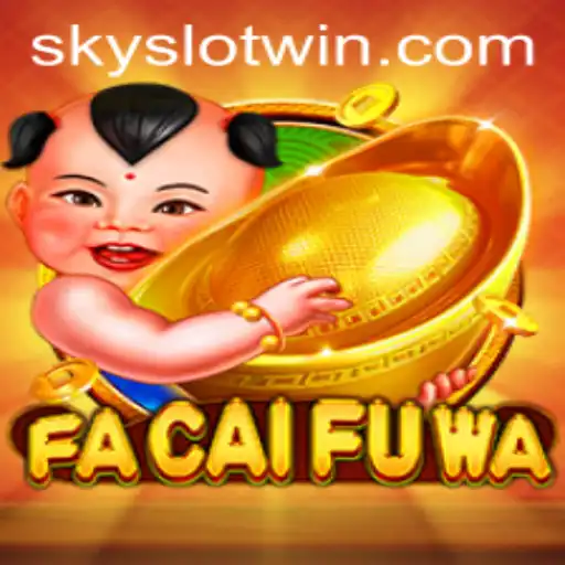 Exploring the Enchanting World of FaCaiFuWa: Sky Slot Win