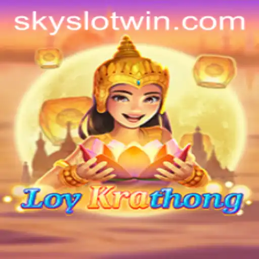 Exploring LoyKrathong: The Sky Slot Win Experience
