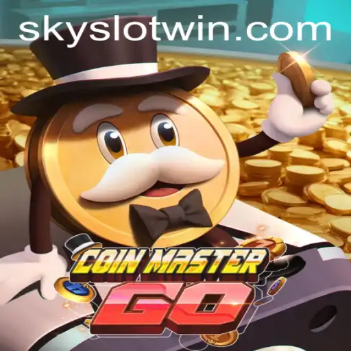 Exploring the Exciting World of CoinMasterGO and the Thrill of Sky Slot Win