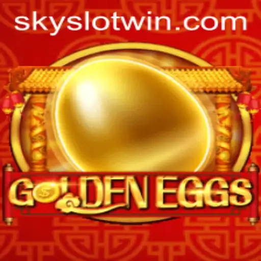 Discover the Thrilling World of GoldenEggs: A Sky Slot Win Adventure