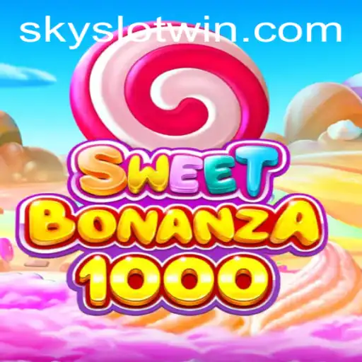 The World of SweetBonanza1000: Discovering Sky Slot Win