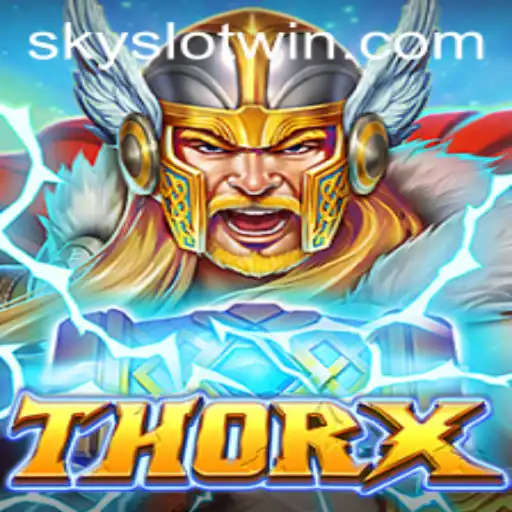 The Thrilling World of ThorX: Sky Slot Win