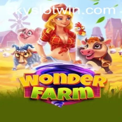 Exploring the Enchanting World of WonderFarm: Sky Slot Win